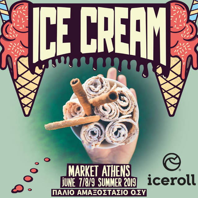 Ice Cream Market Athens 2019 - Ice Roll