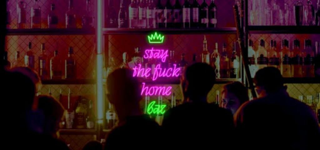 Stay the fuck home online bar