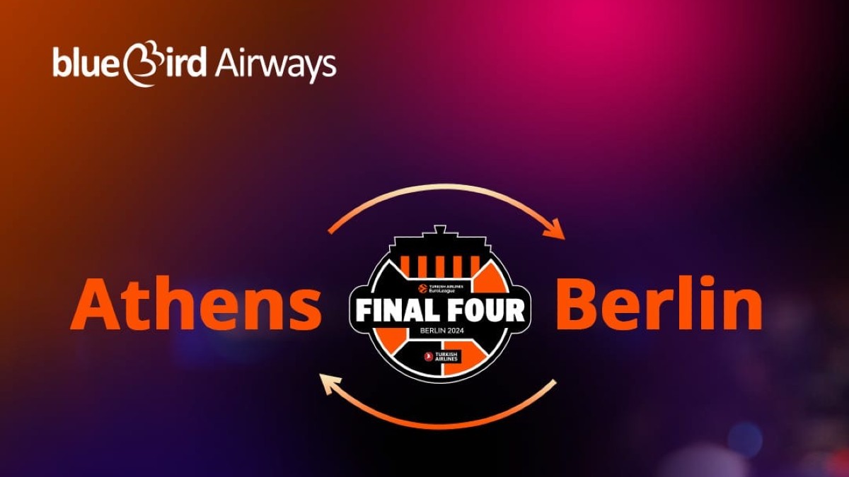 Με την Blue Bird Airways πετάμε για Βερολίνο για το Final-4